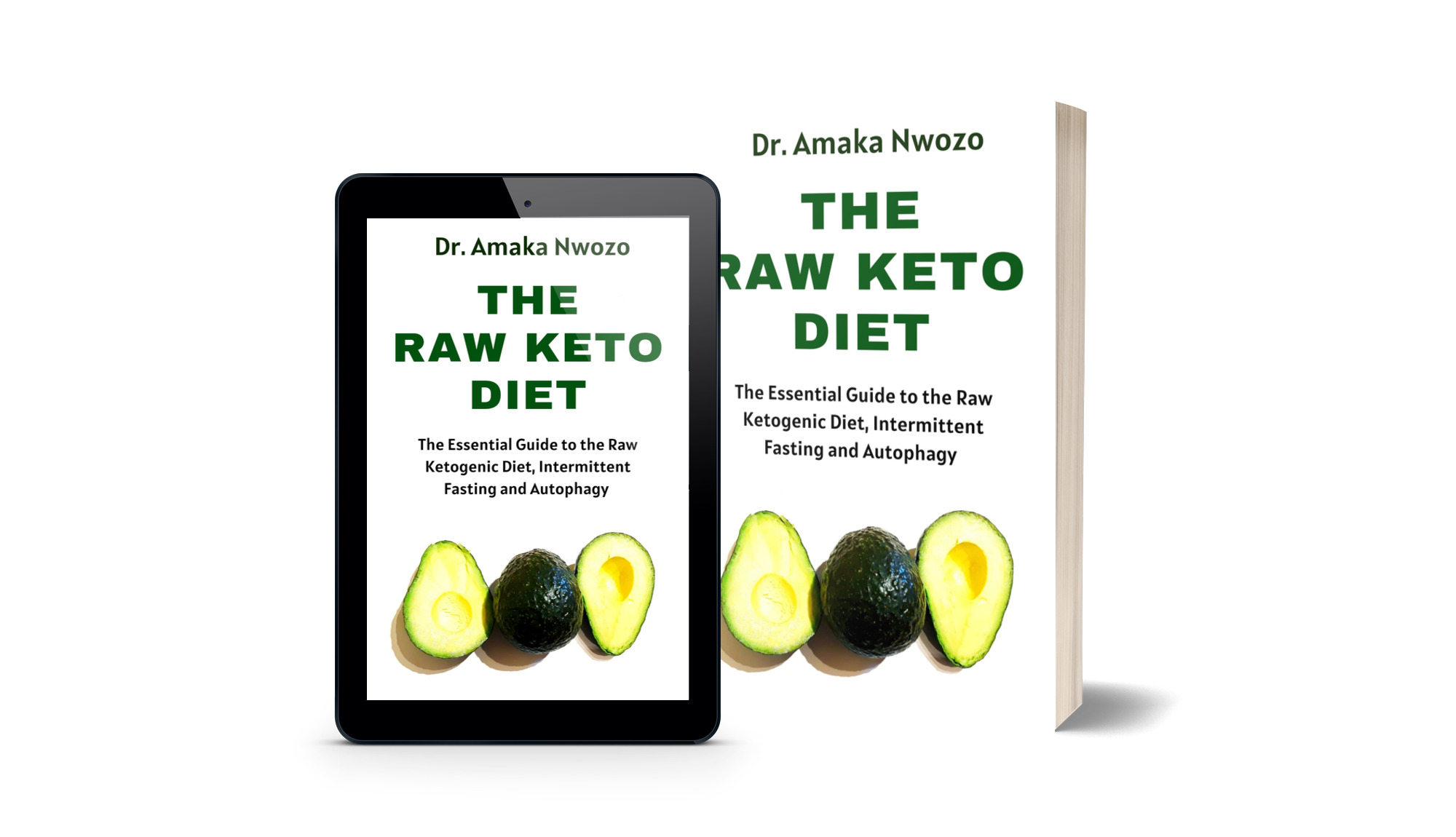 The Raw Ketogenic Diet